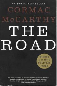 The Road by McCarthy, Cormac - 2006