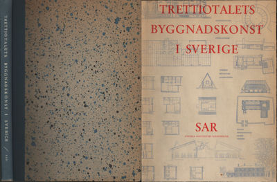 TRETTIOTALETS BYGGNADSKONST I SVERIGE FRÅN…