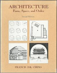 Architecture: Form, Space, and Order