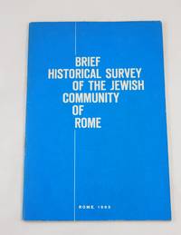 Brief Historical Survey of the Jewish Community of Rome by Enzo Fano - 1965-01-01