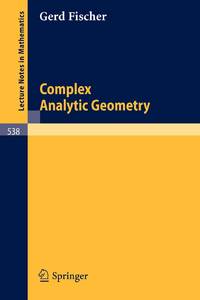Complex Analytic Geometry