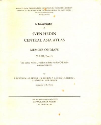 Sven Hedin Central Asia Atlas. Memoir on Maps.…