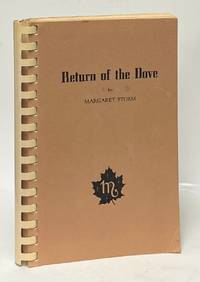 Return of the Dove; The Story of Freedom's Star