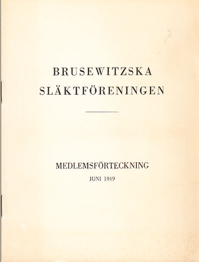 Brusewitzska släktföreningen. Medlemsförteckning,…