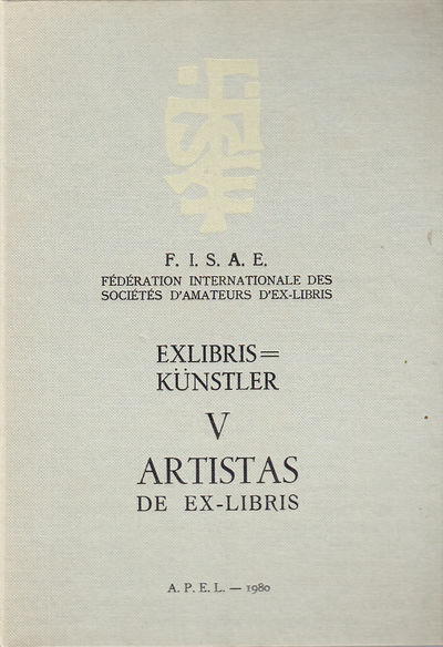 Artisti dell'exlibris. V. [Exlibris-Künstler /…
