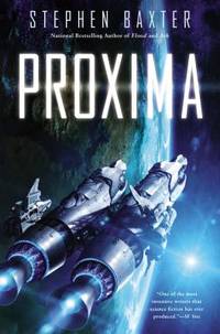 Proxima by Stephen Baxter - 2014