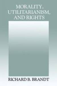 image of Morality, Utilitarianism, and Rights
