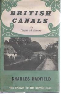 British Canals: An Illustrated History