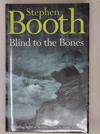 Blind to the Bones (Ben Cooper & Diane Fry, Book 4)