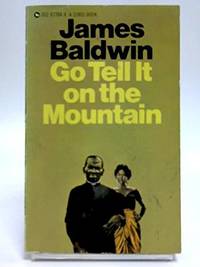 Go Tell It On the Mountain by James Baldwin - Paperback - from World of Books Ltd (SKU: GOR009078450)