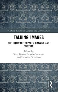Talking Images: The Interface between Drawing and Writing