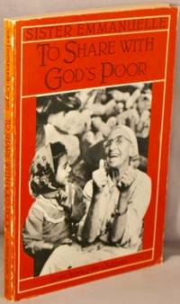 image of To Share With God's Poor; Sister Among the Outcasts.