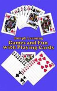 Games and Fun with Playing Cards
