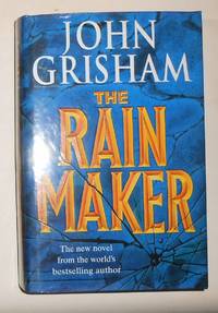 The Rain Maker by GRISHAM, John - 1995