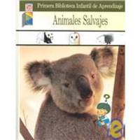 image of Wild Animals (A Child's First Library of Learning)