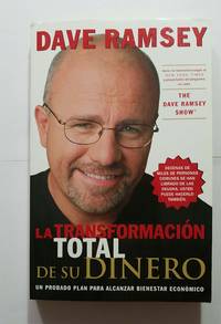 LA TRANSFORMACION TOTAL DE SU DINERO