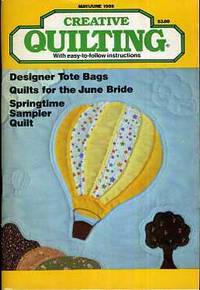 Creative Quilting Magazine (May - June 1988) by Creative Quilting Staff - Paperback - 1988 - from BPC Books (SKU: 14953)
