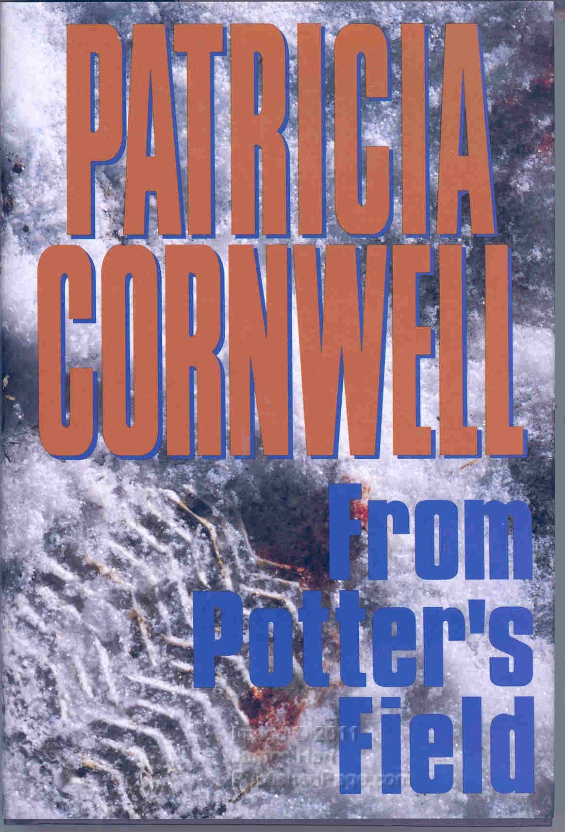From Potter's Field by Patricia Cornwell 1995