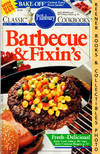 Pillsbury Classic #125: Barbecue &amp; Fixin&#39;s: Pillsbury Classic Cookbooks  Series