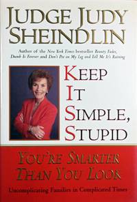Keep It Simple, Stupid: You're Smarter Than You Look