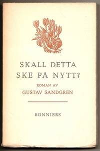 Skall detta ske på nytt? Roman.