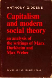 Capitalism and modern social theory