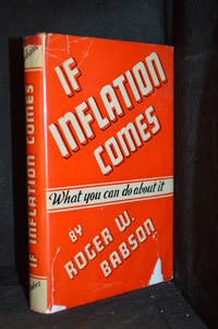 cover of If Inflation Comes; What You Can Do About It