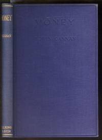 Money: Its Connexion with Rising and Falling Prices by Edwin Cannan - Hardcover - 1929 - from Alchemy Books (SKU: 5643bx122)