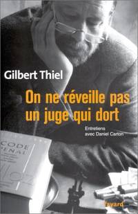On ne reveille pas un juge qui dort by Carton Daniel Thiel Gilbert - 2002 - from philippe arnaiz (SKU: 69772)