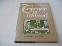 Theatre in Ireland (Drama & Theatre Studies)