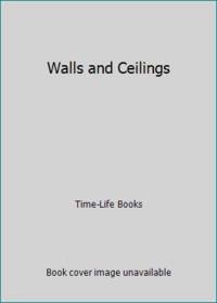 Walls and Ceilings