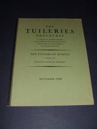 The Tuileries Brochures a Series of Monographs on European Architecture  with Special Reference to Roofs of Tile the Towers of Dorset November 1930