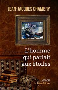 cover of L'homme qui parlait aux étoiles