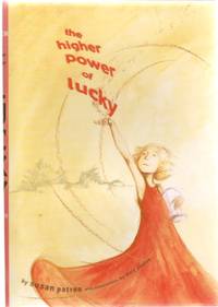 The Higher Power of Lucky by Patron, Susan - 2006