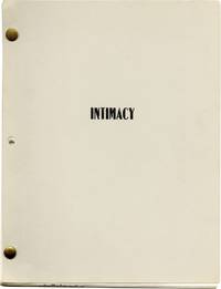 Intimacy: "There's No Place Like Home" (Original screenplay for an unproduced television pilot)
