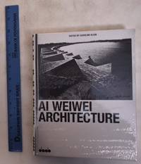 Ai Weiwei: Architecture