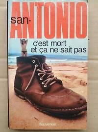C'est mort et ça ne sait pas