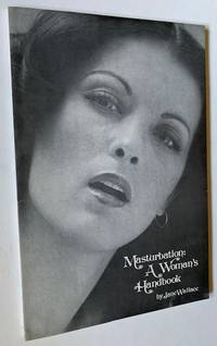 Masturbation: A Woman's Handbook