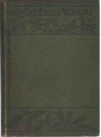 cover of THE BREAD-WINNERS A Social Study