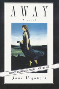 Away by Urquhart, Jane - 1993