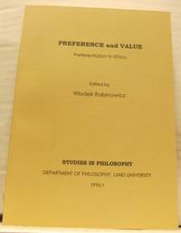 Preference and Value. Preferentialism in Ethics.