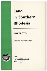 Land in Southern Rhodesia [cover title]