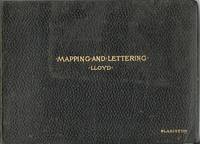 [CARTOGRAPHY] A PRACTICAL TREATISE ON MAPPING AND LETTERING. INCLUDING THE CONSTRUCTION OF THE BASIC ALPHABETS AND THE ELEMENTS OF MAP DESIGN. A TEXTBOOK FOR STUDENTS DRAFTSMEN & ENGINEERS
