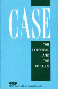 CASE: the Potential and the Pitfalls by Buckland, John A - 1989