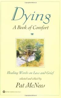 Dying: A Book of Comfort