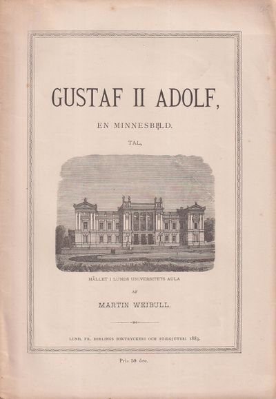 Gustaf II Adolf, en minnesbild. Tal, hållet den 6…