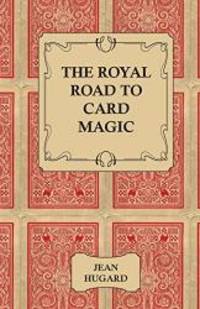 image of The Royal Road to Card Magic