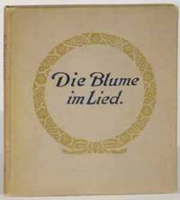 Die Blume im Lied by Hans Fraungruber - Hardcover - Edition Unstated - from Rarities etc. (SKU: 52607)