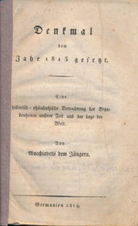 Denkmal dem Jahr 1813 gesetzt. Eine…