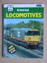 ABC British Rail Locomotives 1986.